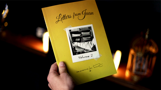 Letters from Juan Volume 2 by Juan Tamariz