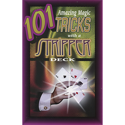 101 Amazing Magic Tricks with a Stripper Deck by Royal Magic