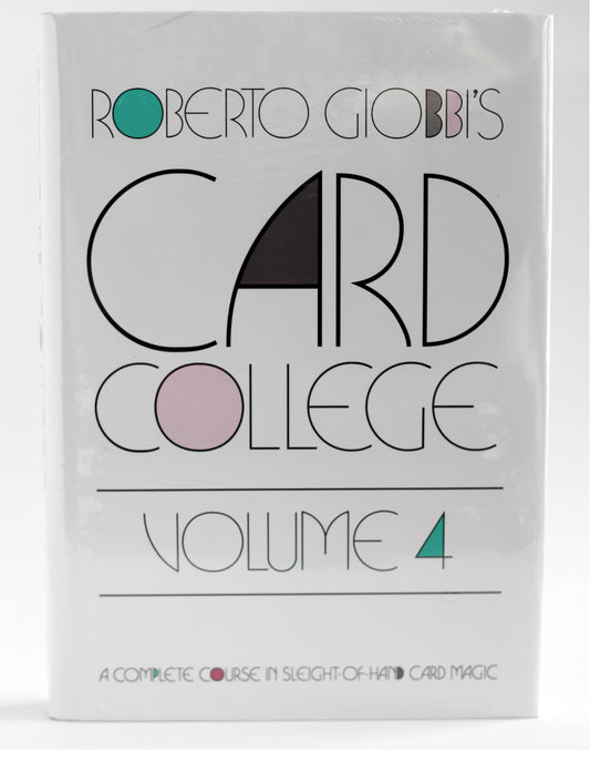 Card College Volume 4 by Roberto Giobbi