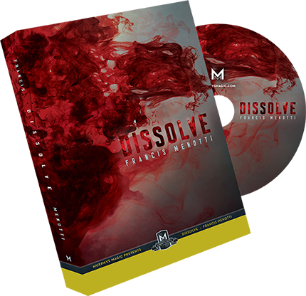 Dissolve (DVD and Gimmick) by Francis Menotti