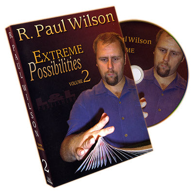 Extreme Possibilities - Volume 2 by R. Paul Wilson