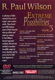 Extreme Possibilities - Volume 3 by R. Paul Wilson