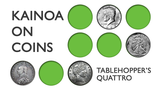 Kainoa on Coins: Tablehopper's Quattro