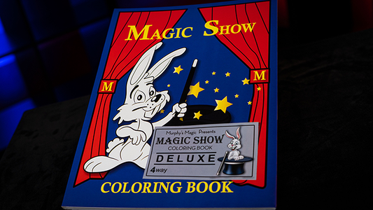 MAGIC SHOW Coloring Book DELUXE (4 Way) by Murphy's Magic