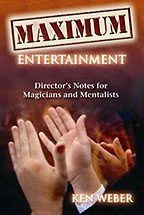 Maximum Entertainment by Ken Weber