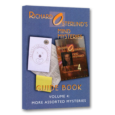 Mind Mysteries Guide Book Vol. 4: More Assorted Mysteries by Richard Osterlind