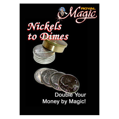 Nickels to Dimes by Royal Magic
