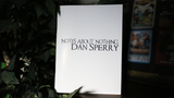 NOTES ABOUT NOTHING by Dan Sperry