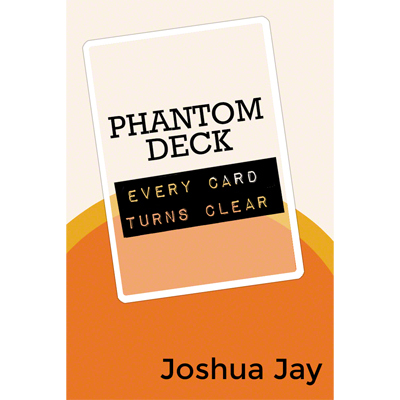 Phantom Deck by Joshua Jay and Vanishing Inc.