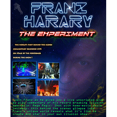 The Experiment Behind the Scenes by Franz Harary
